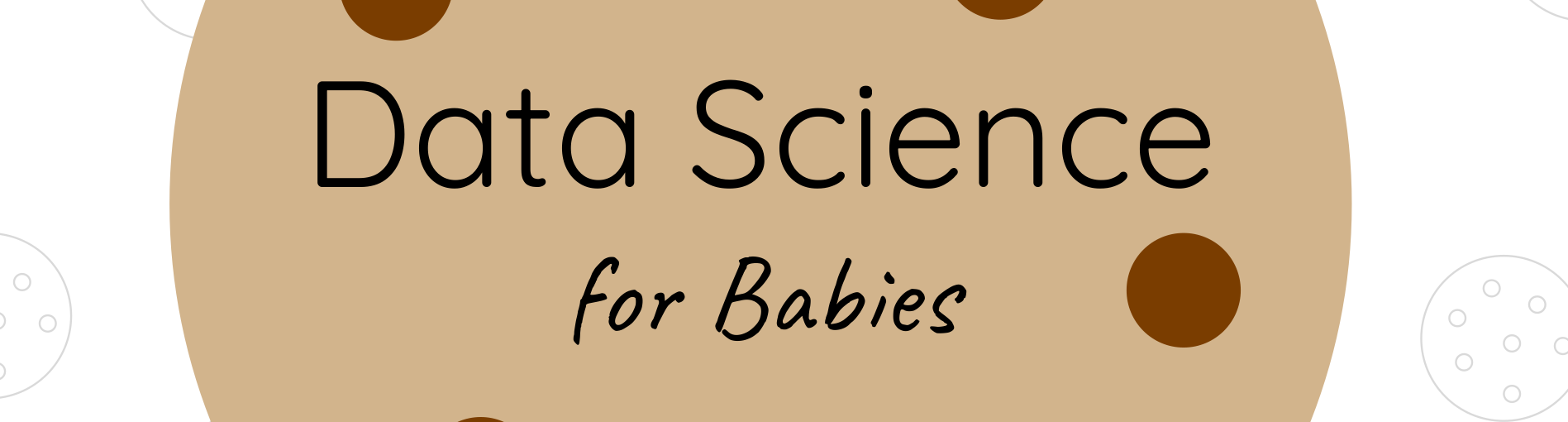 Data Science for Babies image